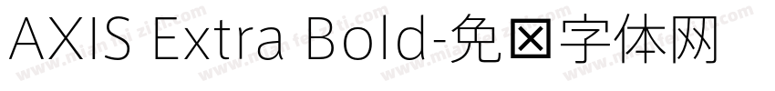 AXIS Extra Bold字体转换